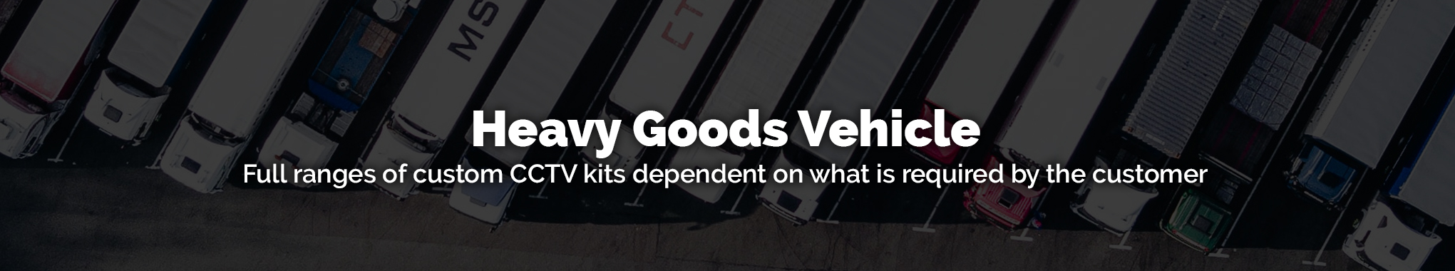 Heavy Goods Vehicles Definition